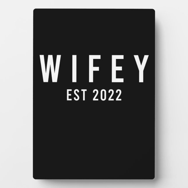 Wifey Est 2022 Bride zum Junggeselinnen-Abschied Fotoplatte (Vorderseite)