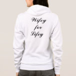 Wifey für Lifey Hoody in schwarz<br><div class="desc">Dies ist eine bezaubernde Hoody für die Jungverheirateten oder zukünftigen Staaten,  "Wifey for Lifey" im lustigen Skript. Das Brautparty wird großartig geschenkt,  und die Zipper-Vorderseite macht das Haar,  Make-up und das Ändern am Hochzeitstag wesentlich einfacher. Scrollen Sie nach unten,  um weitere niedliche Wifey-Artikel zu sehen.</div>