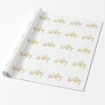 Wifey Gold Foil Wrapping Paper Geschenkpapier<br><div class="desc">Wifey Gold Foil und White Gift Wrapping Paper ist ideal für die Verpackung eines Geschenkes für Ihre Ehefrau.</div>