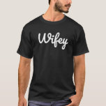 Wifey Hubby Honeymoon Wedding T-Shirt<br><div class="desc">Wifey Hubby Honeymoon Wedding.</div>