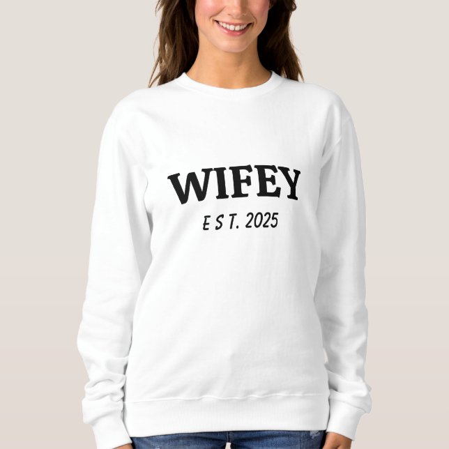 Wifey/Husby Custom year , Verlobte Gift Sweatshirt (Vorderseite)