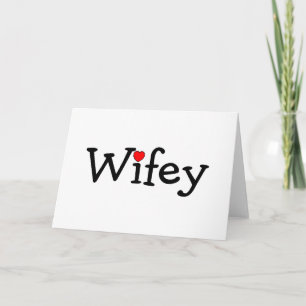 Wifey mit rotem Herzen Karte
