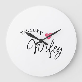 Wifey red heart est. Year future wife valentine's  Große Wanduhr