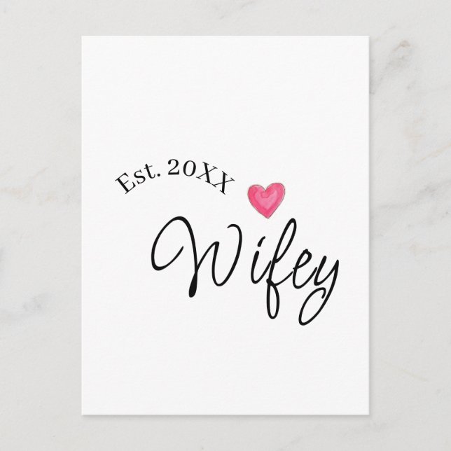 Wifey red heart est. Year future wife valentine's  Postkarte (Vorderseite)