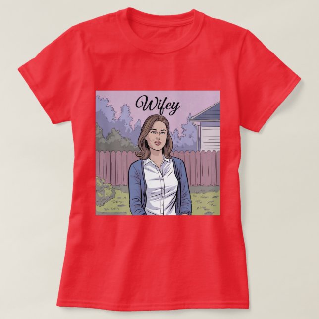 Wifey Red T - Shirt (Design vorne)