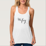 Wifey Tank<br><div class="desc">Wifey</div>