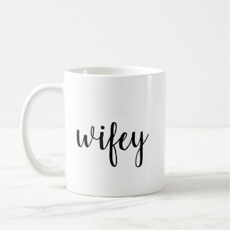Wifey Tasse