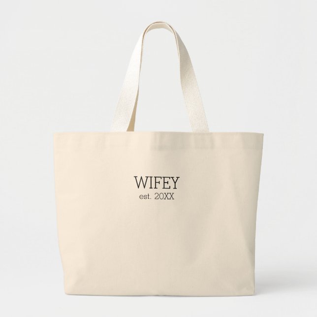 Wifey Tote Bag Jumbo Stoffbeutel (Vorne)