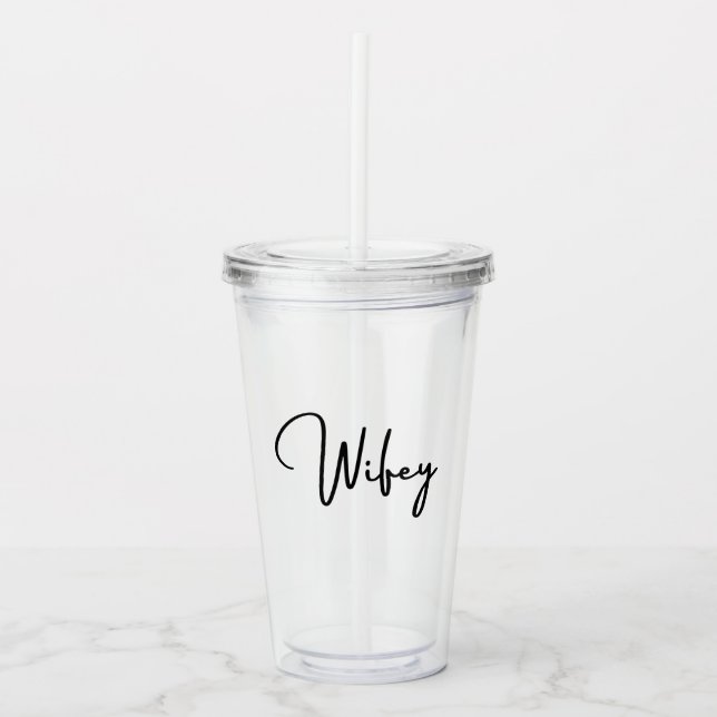 Wifey Tumbler 16oz, Clear Acryltrinkbecher (Vorderseite)
