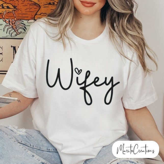 Wifey White Modern Black Script Woman's Gift Bride T-Shirt (Von Creator hochgeladen)
