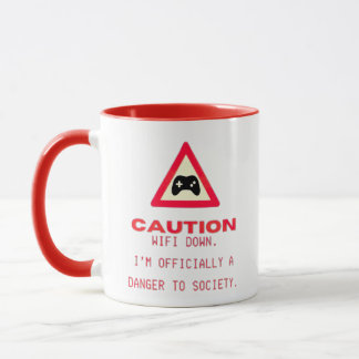 "WiFi Down. Offiziell eine Gefahr für die Gesellsc Tasse