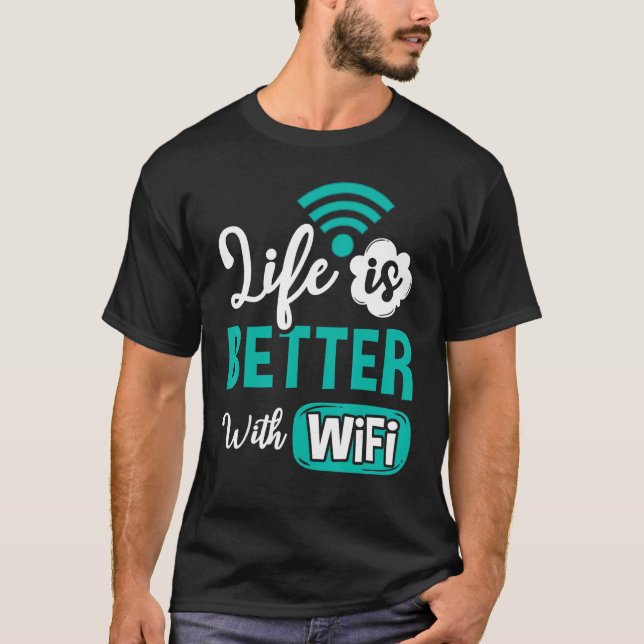 Wifi Router Internet Password Quotes Computer Wlan T-Shirt (Vorderseite)