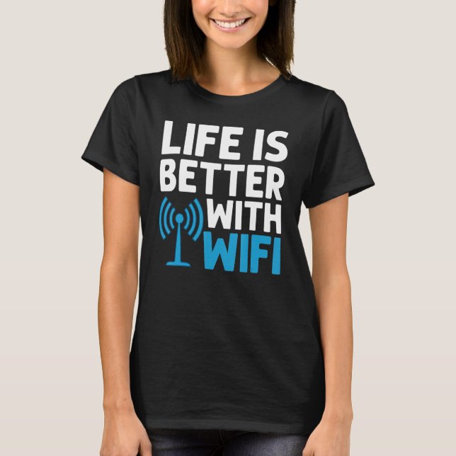 WiFi Router Internet Password Quotes Computer Worl T-Shirt (Vorderseite)