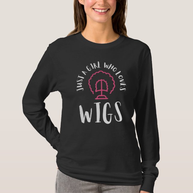 Wig Designer Künstliche Haarstylist und Wig Maker T-Shirt (Vorderseite)