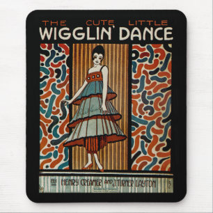 Wigglin Dance Mousepad