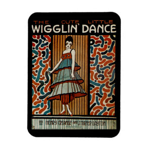 Wigglin-Tanz Magnet