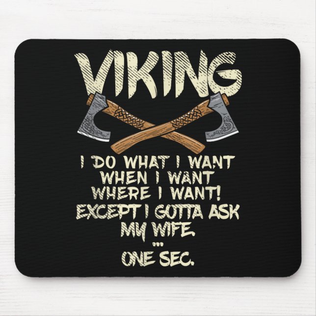 Wikingerfrau, ich frage meine Frau Meme-Design Mousepad (Vorne)