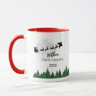 Wilbur Pig: Ich bin Zuhause für Weihnachten Tasse