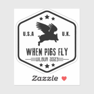 Wilbur Pig: Wenn Schweine 3"-Aufkleber fliegen Aufkleber