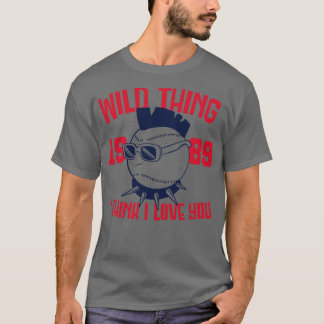 Wild 1989 Ich glaube, ich Liebe Sie lustige Parody T-Shirt