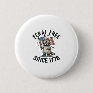 Wild aber frei seit 1776 Waschbär Patriotisches Sh Button