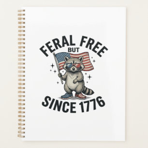 Wild aber frei seit 1776 Waschbär Patriotisches Sh Planer