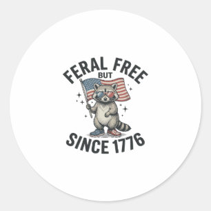 Wild aber frei seit 1776 Waschbär Patriotisches Sh Runder Aufkleber