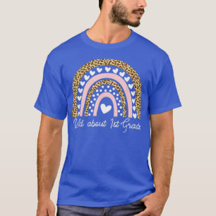 Wild About 1st Grad Teacher Back To School Leopar T-Shirt