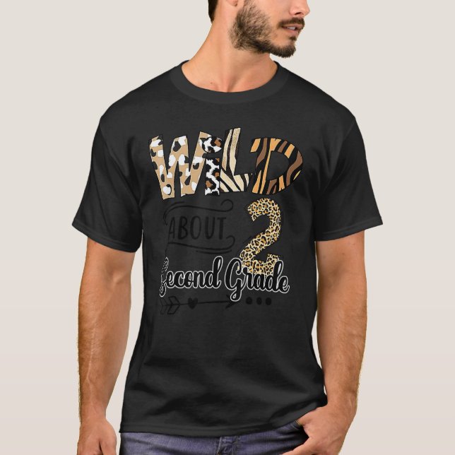 Wild about 2nd Second Grade T-Shirt (Vorderseite)