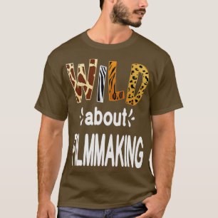 Wild About Agir, Acteur et T-shirt par intérim