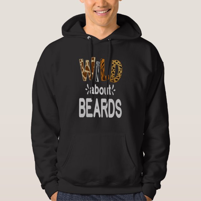 Wild About Beards  Bearded Men and Beard   Hoodie (Vorderseite)