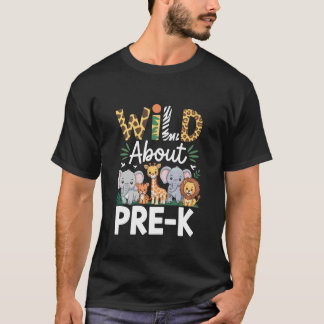 Wild About Pre-K Back to School T-Shirt