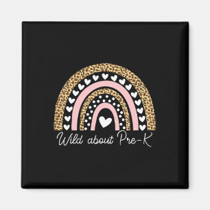 Wild About Pre-k Leopard Regenbogen Lehrer Byck To Magnet