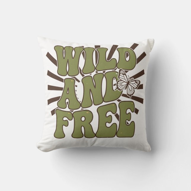 Wild and FREE Kissen (Vorderseite)