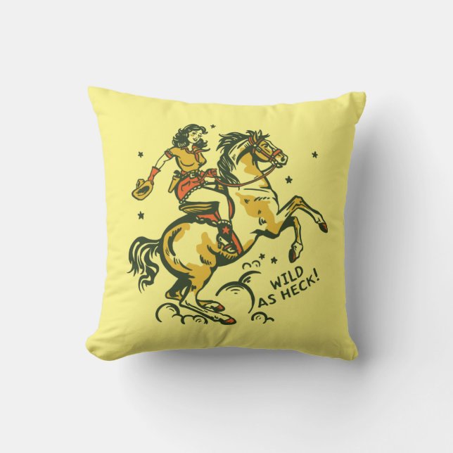 "Wild As Heck" Niedlicher und Cooler Western Cowgi Kissen (Vorderseite)