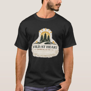 Wild at Heart T-Shirt