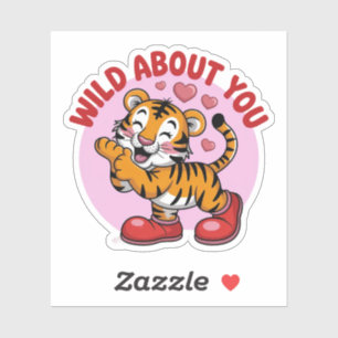 Wild auf dich Tiger Liebe Lustiger Wortwitz Aufkleber