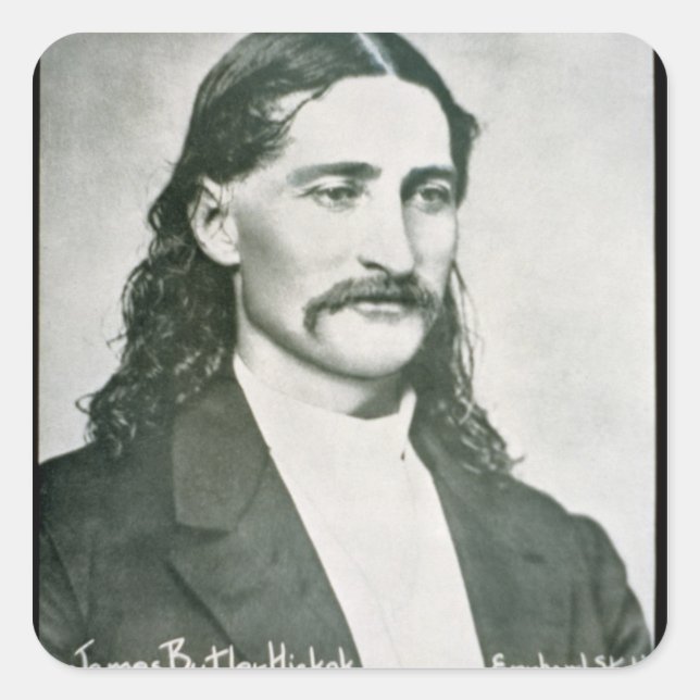 "Wild Bill" Hickok (b/w-Foto) Quadratischer Aufkleber (Vorderseite)