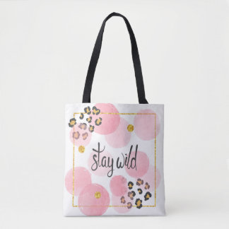 Wild bleibe, Leopardendruck, rosa Kreise Tasche