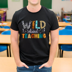 Wild darüber, wie man wieder zum Lehrer zurückkomm T-Shirt