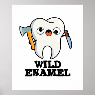 Wild Enamel Funny Wild Animal Tooth Puff Poster