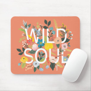 Wild Garten, Wild Soul Mousepad
