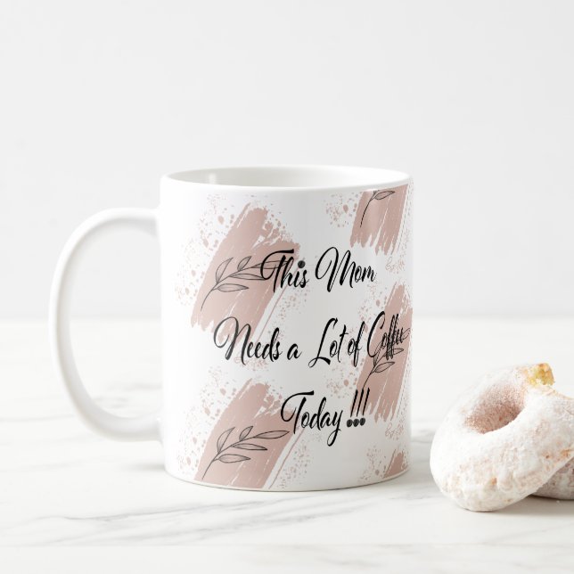Wild Leaf Doodles Mother Quote Kaffeetasse (Mit Donut)