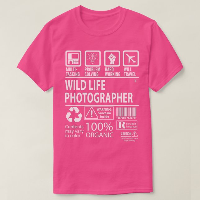 Wild Life Fotograf MultiTasking Certified Jo T-Shirt (Design vorne)