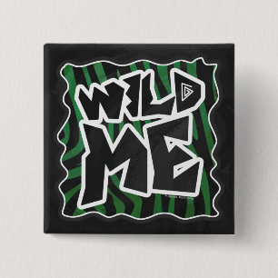 Wild Me Green and Black Zebra Pattern Button
