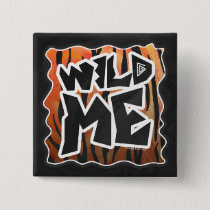 Wild Me Tiger Hot orange und Black Print Button