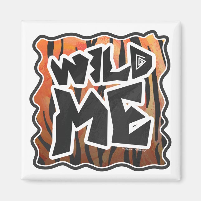 Wild Me Tiger Hot orange und Black Print Magnet (Vorne)