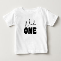 Wild One T - Shirt