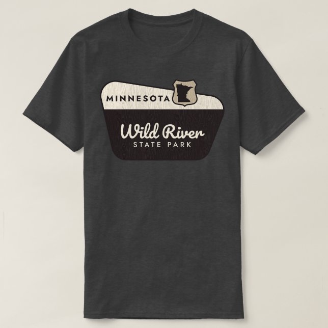 Wild River Staat Park Minnesota Begrüßungszeichen T-Shirt (Design vorne)