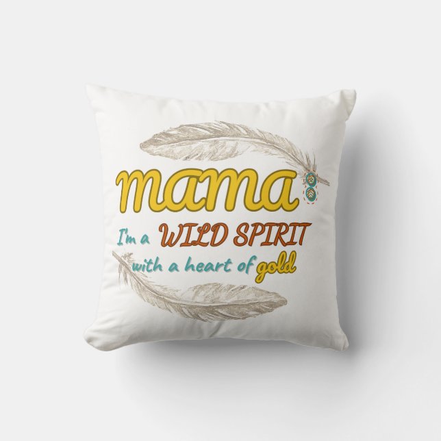 Wild Spirit MaMa Kissen (Vorderseite)